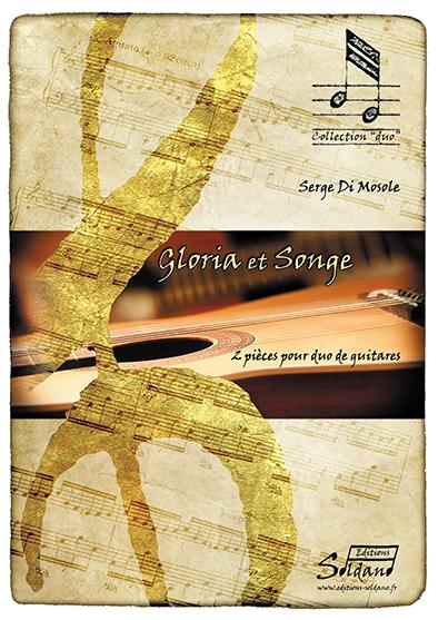 Gloria et songe