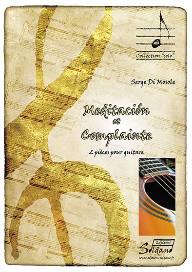 Meditacion et complainte